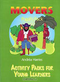 Activity Packs for Young Learners: Movers Pupil