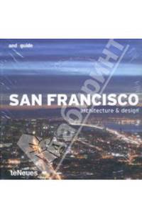 San Francisco. Architecture & Design