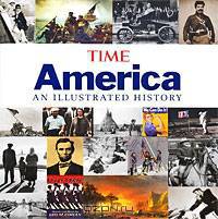 Time America: An Illustrated History
