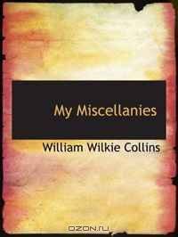 My Miscellanies