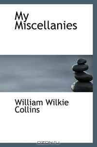My Miscellanies