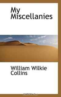 My Miscellanies