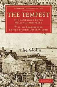The Tempest: The Cambridge Dover Wilson Shakespeare (Cambridge Library Collection - Literary Studies)