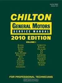 Chilton General Motors Service Manual, 2010 Edition (3 Volume Set) (Chilton General Motors Mechanical Service Manual)