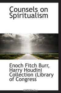 Counsels on Spiritualism