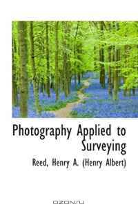 Photography Applied to Surveying