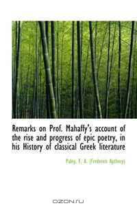 Remarks on Prof. Mahaffy