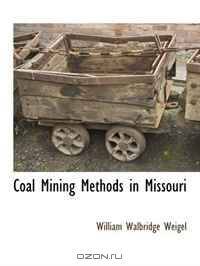 Coal Mining Methods in Missouri