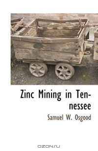 Zinc Mining in Tennessee