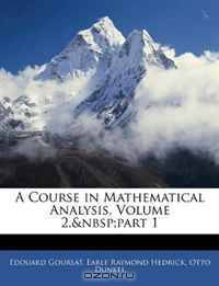 A Course in Mathematical Analysis, Volume 2, part 1