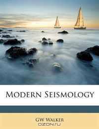 Modern Seismology