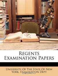 Regents Examination Papers