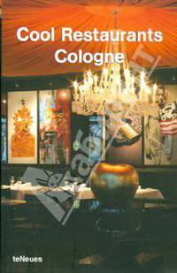 Cool Restaurants Cologne