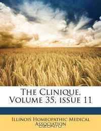 The Clinique, Volume 35, issue 11