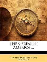 The Cereal in America ...