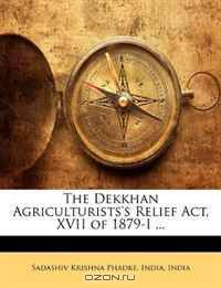 The Dekkhan Agriculturists