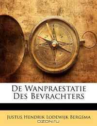 De Wanpraestatie Des Bevrachters (Dutch Edition)