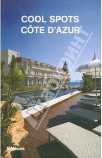 Cool Spots Cote D`Azur