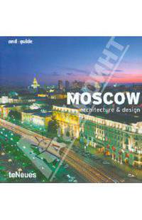 Moscow. Architecture & design