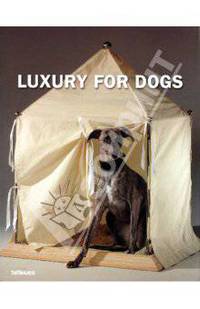 Luxury for Dogs
