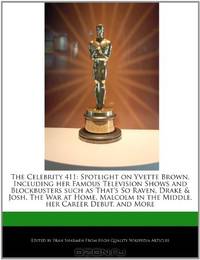 The Celebrity 411: Spotlight on Yvette Brown, Including her Famous Television Shows and Blockbusters such as That