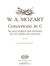 W. A. Mozart. Concertone in С fur zwei Violinen und Orchester