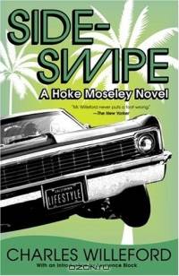 Sideswipe : A Hoke Moseley Detective Thriller (Vintage Crime/Blck Lizard Orig)