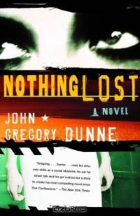 Nothing Lost (Vintage Contemporaries)