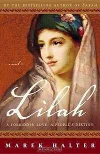 Lilah: A Forbidden Love, a People