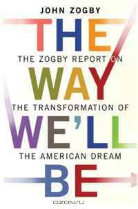The Way We