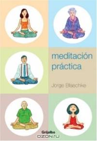 MEDITACION PRACTICA