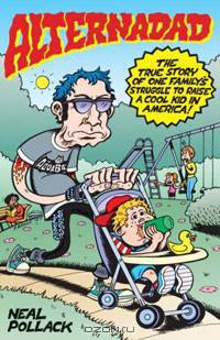 Alternadad: The True Story of One Family