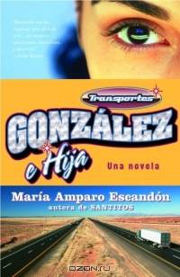 Transportes Gonzalez e Hija (Vintage Espanol)