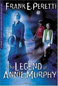 The Legend Of Annie Murphy (Cooper Kids Adventure Series)