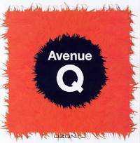 Avenue Q: The Book