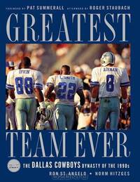 Greatest Team Ever: The Dallas Cowboys Dynasty of the 1990s