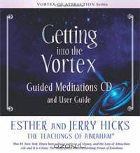 Getting Into The Vortex: Guided Meditations CD and User Guide
