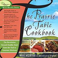 The Prairie Table Cookbook