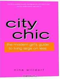 City Chic, 2E: The Modern Girl