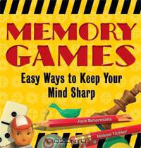 Memory Games: Easy Ways to Keep Your Mind Sharp