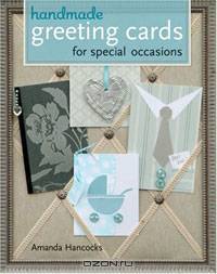 Handmade Greeting Cards for Special Occasions