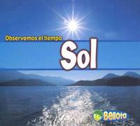 Sol/sunshine (Observemos El Tiempo/Weather Watchers)