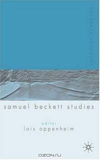 Palgrave Advances in Samuel Beckett Studies (Palgrave Advances)