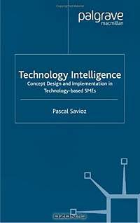 Technology Intelligence: Concept Design and Implementation in Technology Based Sme