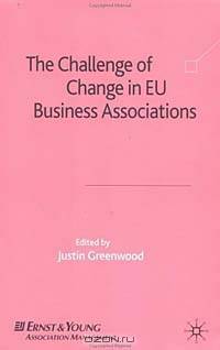 The Challenge of Change in Eu Business Associations