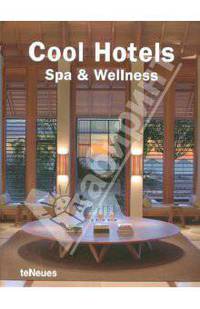 Cool Hotels. Spa & Wellness