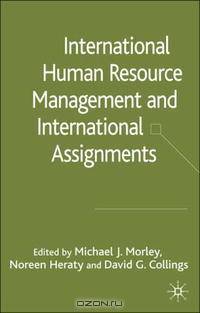 International HRM and International Assignments