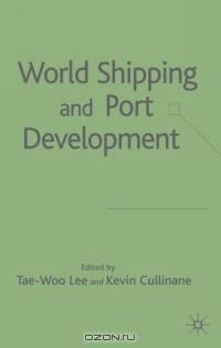 World Shipping and Port Development
