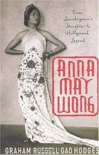 Anna May Wong : From Laundryman