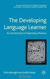 The Developing Language Learner (Research and Practice in Applied Linguistics)